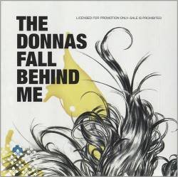 The Donnas : Fall Behind Me